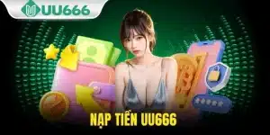 Nạp Tiền UU666