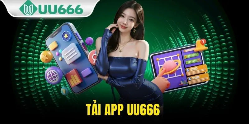 Tải app UU666