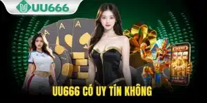 UU666 Có Uy Tín Không